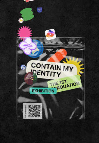 제1회 동양미래대학교 시각디자인과 전공심화과정 졸업작품전시회 ATOMIC DESIGN CONTAIN MY IDENTITY THE 1ST GRADUATION EXHIBITION 2022.11.9. Wed. - 11.16. Wed. Opening 2022.11.10. 2pm 동양미래대학교 6호관 GALLERY 1F
